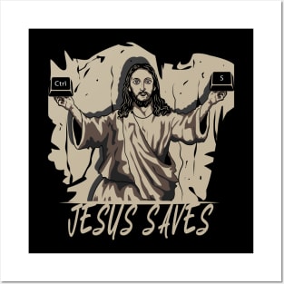 Jesus Saves Posters and Art